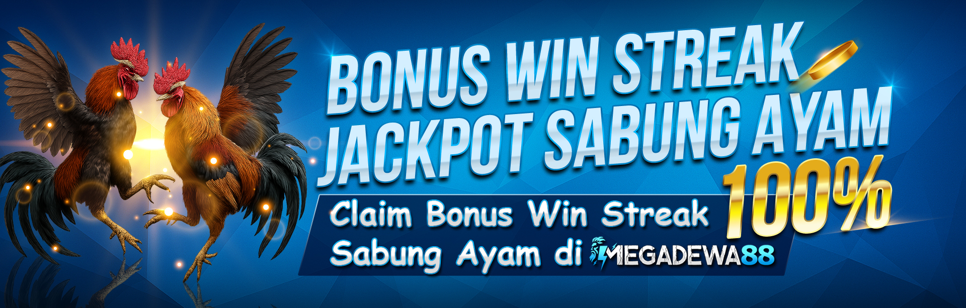 Bonus Win Streak Jackpot Sabung Ayam 100%
