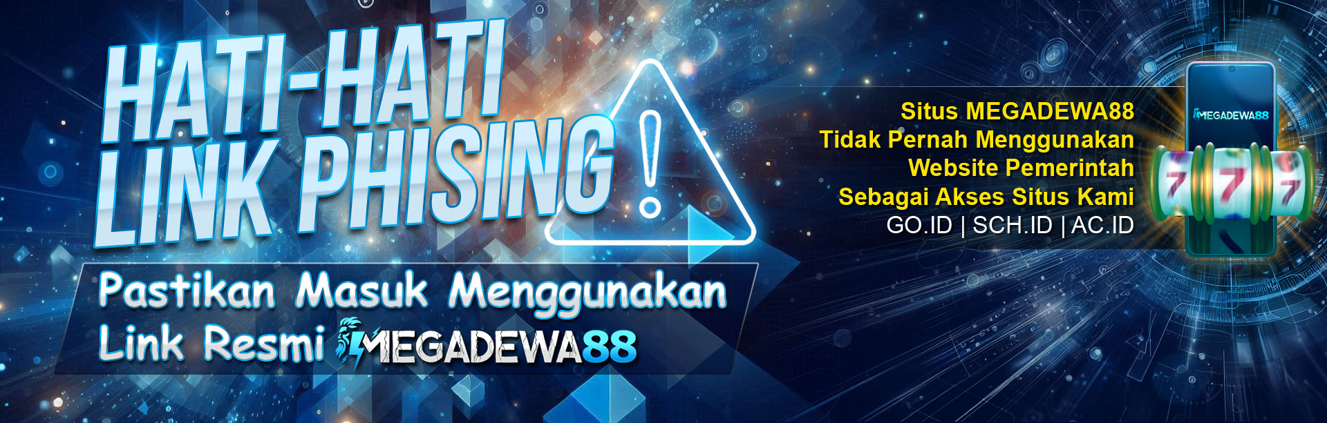 HATI HATI LINK PHISING MEGADEWA88