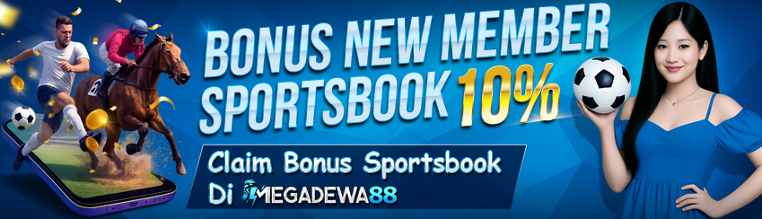 Bonus New Member Sportsbook 10%